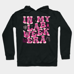 in my lab week era Hoodie